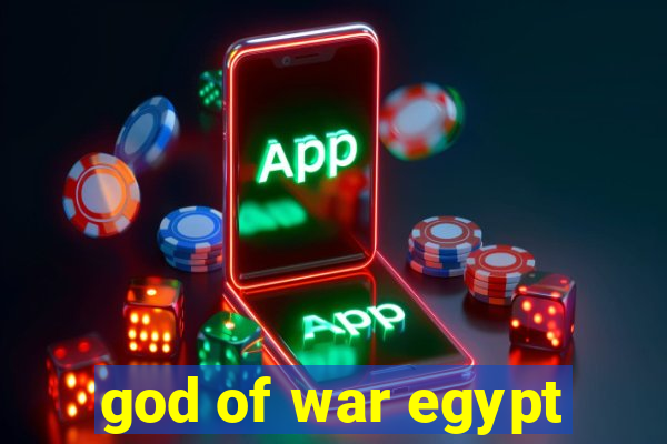 god of war egypt